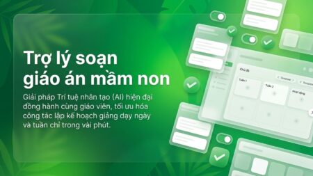 Trợ Lý Giáo Án Mầm Non