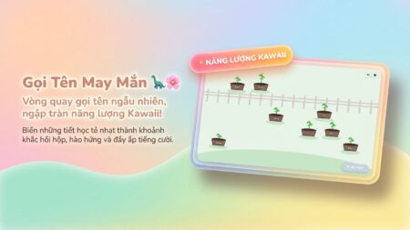 🦖 Gọi Tên May Mắn (3-in-1)